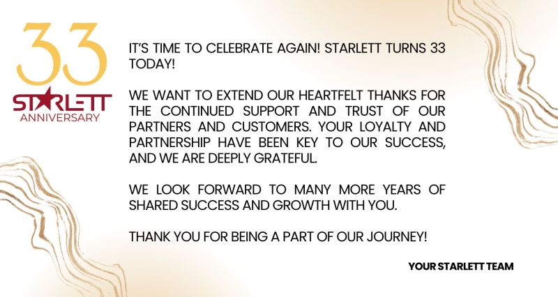 STARLETT 33rd Anniversary!